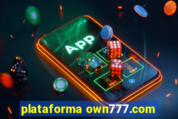 plataforma own777.com
